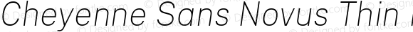 Cheyenne Sans Novus Thin Italic