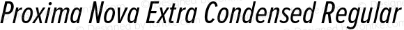 Proxima Nova Extra Condensed Regular Italic