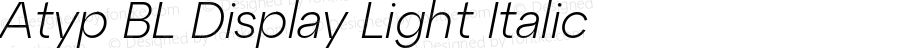 Atyp BL Display Light Italic