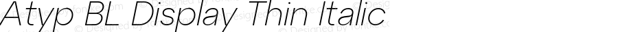 Atyp BL Display Thin Italic