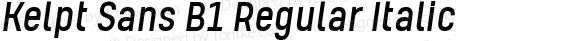 Kelpt Sans B1 Regular Italic