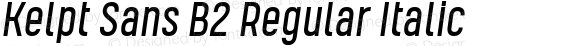 Kelpt Sans B2 Regular Italic