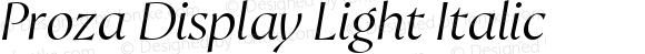 ProzaDisplay-LightItalic