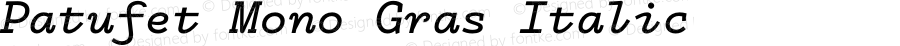 Patufet Mono Gras Italic