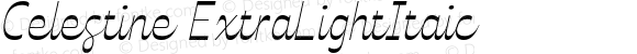 Celestine ExtraLight Italic