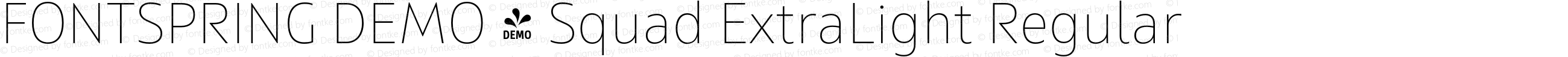 FONTSPRING DEMO - Squad ExtraLight Regular