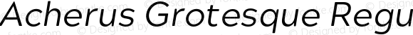 Acherus Grotesque Regular Italic