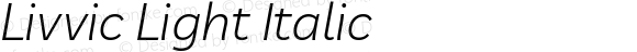 Livvic Light Italic