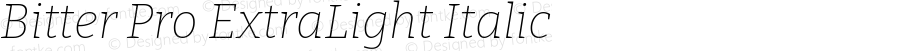 Bitter Pro ExtraLight Italic