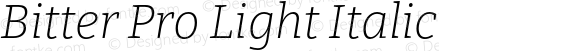 Bitter Pro Light Italic