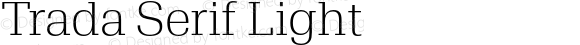 Trada Serif Light