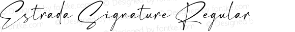 Estrada Signature