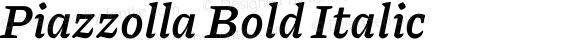 Piazzolla Bold Italic