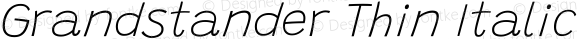 Grandstander Thin Italic