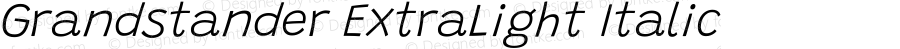 Grandstander ExtraLight Italic