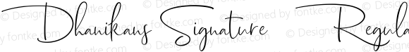 Dhanikans Signature 2 Regular