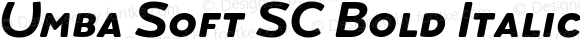Umba Soft SC Bold Italic