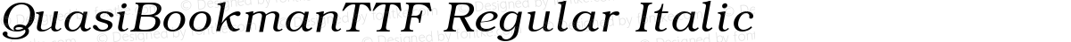 QuasiBookmanTTF Regular Italic