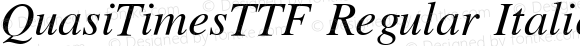 QuasiTimesTTF Regular Italic