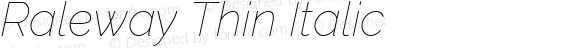 Raleway Thin Italic