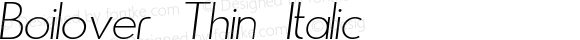 Boilover Thin Italic