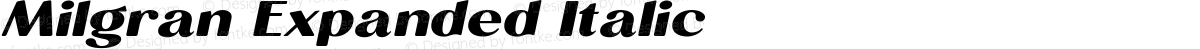 Milgran Expanded Italic