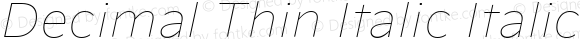 Decimal Thin Italic Italic