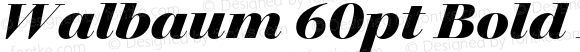 Walbaum 60pt Bold Italic