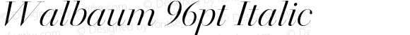 Walbaum 96pt Italic