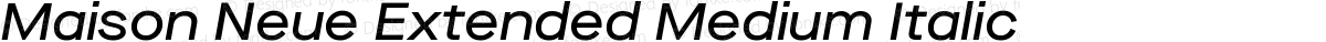 Maison Neue Extended Medium Italic