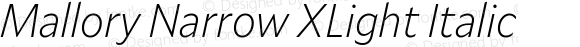 Mallory Narrow XLight Italic