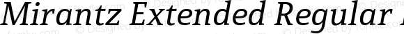 Mirantz Extended Regular Italic