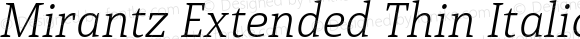 Mirantz Extended Thin Italic