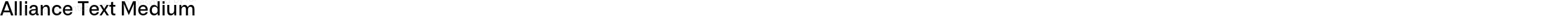 Alliance Text Medium