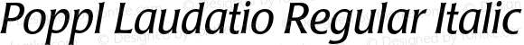 Poppl Laudatio Regular Italic