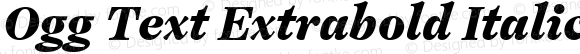 Ogg Text Extrabold Italic