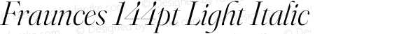 Fraunces 144pt Light Italic