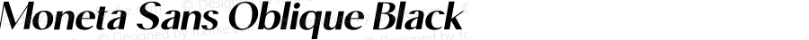 Moneta Sans Oblique Black