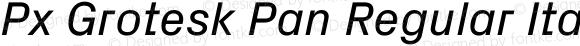 Px Grotesk Pan Regular Italic