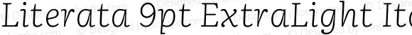 Literata 9pt ExtraLight Italic