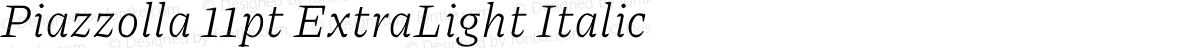 Piazzolla 11pt ExtraLight Italic