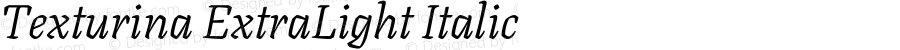 Texturina ExtraLight Italic