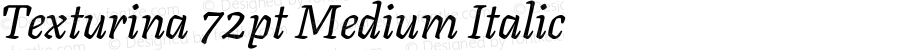 Texturina 72pt Medium Italic