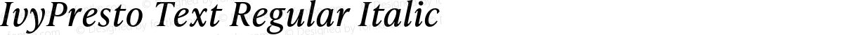 IvyPresto Text Regular Italic