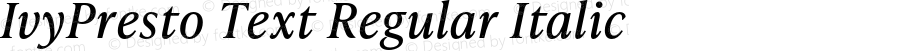 IvyPresto Text Italic