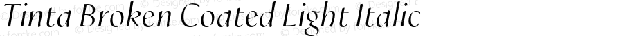 Tinta Broken Coated Light Italic