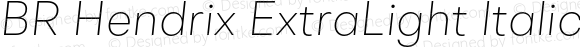 BR Hendrix ExtraLight Italic