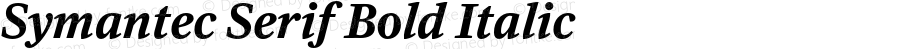 Symantec Serif Bold Italic