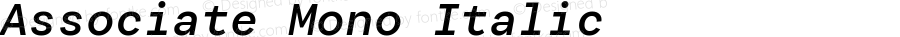 Associate Mono Italic