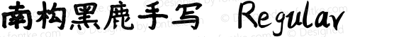 南构黑鹿手写 Regular Version 1.00 November 22, 2020, zitijia.com